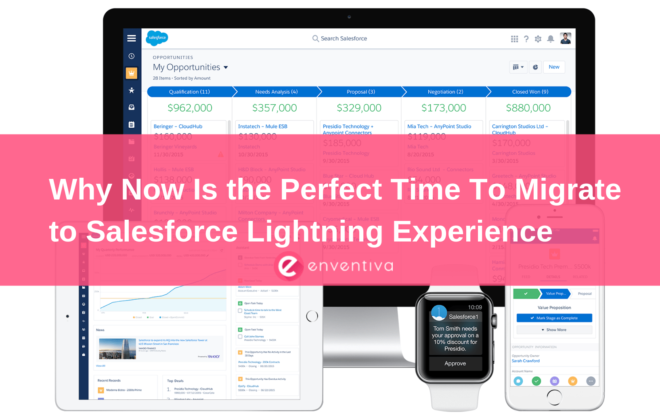 Why Now Is the Perfect Time To Migrate to Salesforce Lightning Experience (1) (1)-min